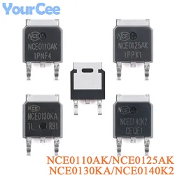 10/5 Uds NCE0110AK NCE0125AK NCE0130KA NCE0140K2 TO-252-2 Canal N 100V 40A 30A 25A 10A MOSFET Transistor de efecto de campo NCE6020AK