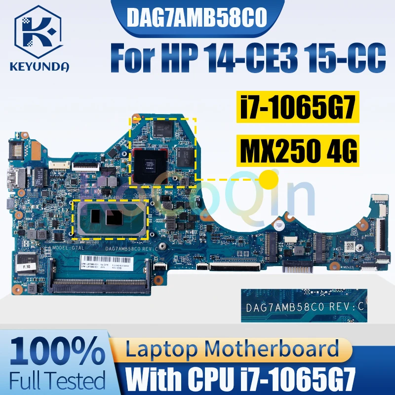 DAG7AMB58C0 para HP 14-CE3 15-CC placa base para portátil i7-1065G7 MX250 4G N17S-G2-A1 67080-601 placa base para ordenador portátil completamente probada - imagen 2