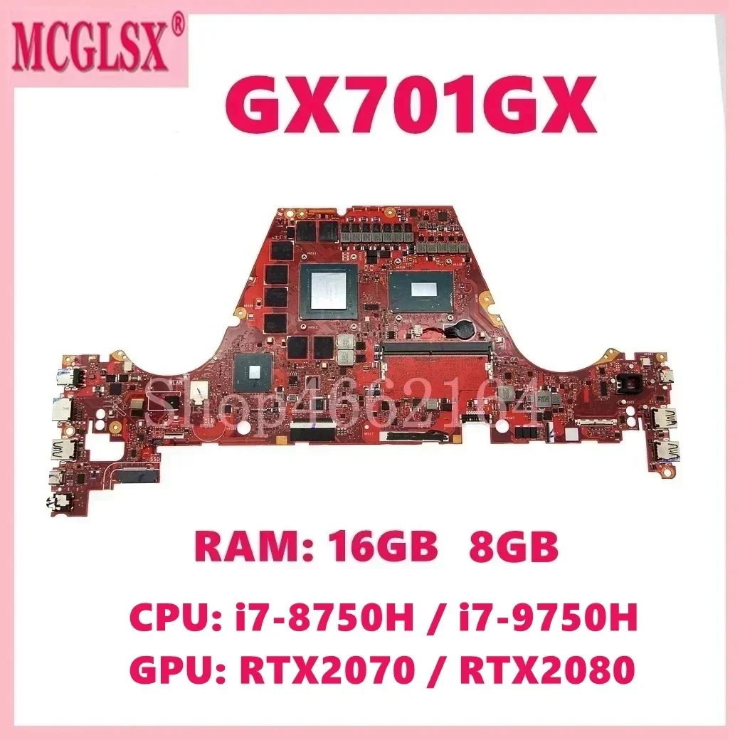 Placa base GX701GX con i7-8750H CPU RTX2080 GPU 8GB RAM para ASUS S17 GX701 GX701GV GX701GW GX701GXH GX701GVR placa base para ordenador portátil - imagen 2