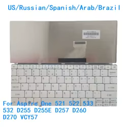 Nuevo teclado en idioma EE. UU., ruso, español, árabe, Brasil, para Acer Aspire One 521 522 533 532 D255 D255E D257 D260 D270 VCY57
