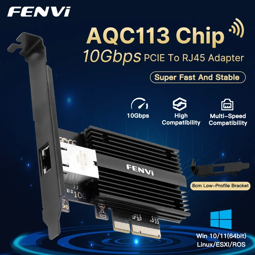 Fenvi 10Gbps Pcie a tarjeta de red RJ45 Marvell AQC113C 1G/2,5G/5G/10Gbps interfaz RJ45 Gigabit Ethernet PCI Express adaptador LAN