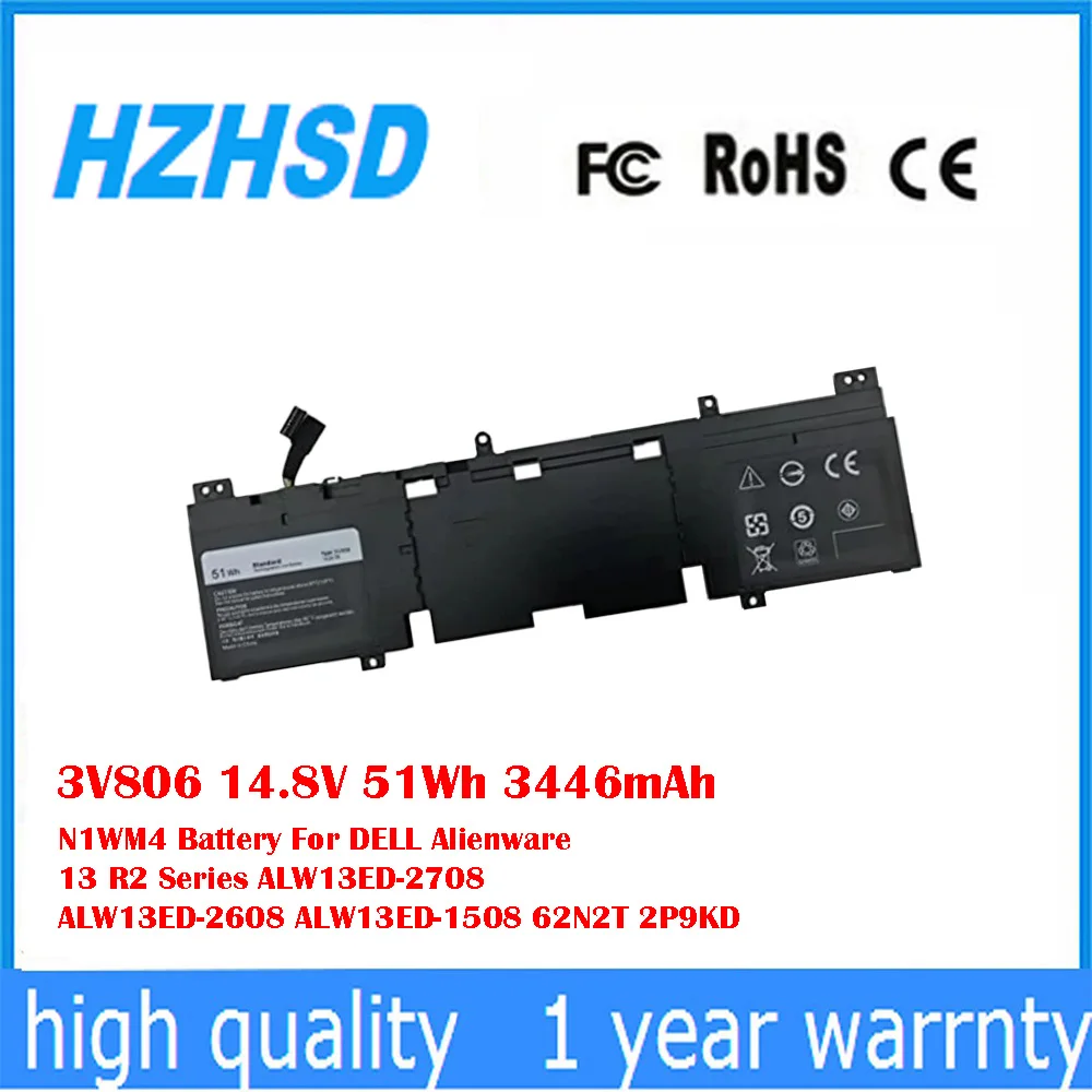 3V806 14,8 V 51Wh 3446mAh N1WM4 batería del ordenador portátil para DELL Alienware 13 R2 serie ALW13ED-2708 ALW13ED-2608 ALW13ED-1508 62N2T 2P9KD