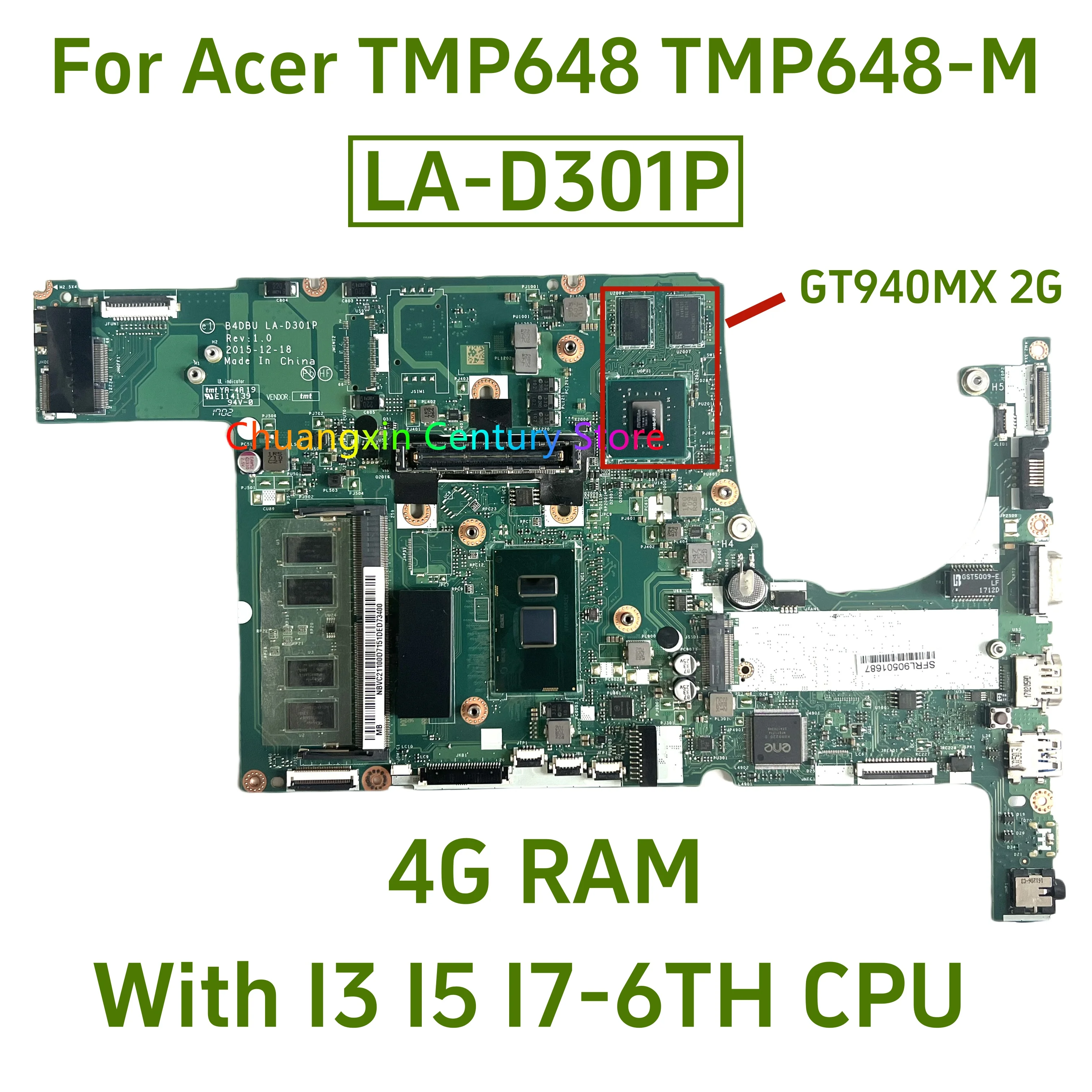 LA-D301P para la placa base del ordenador portátil Acer Travelmate TMP648 TMP648-M con CPU I3 I5 I7 4G RAM 940MX 2G GPU 100% probado trabajo completo