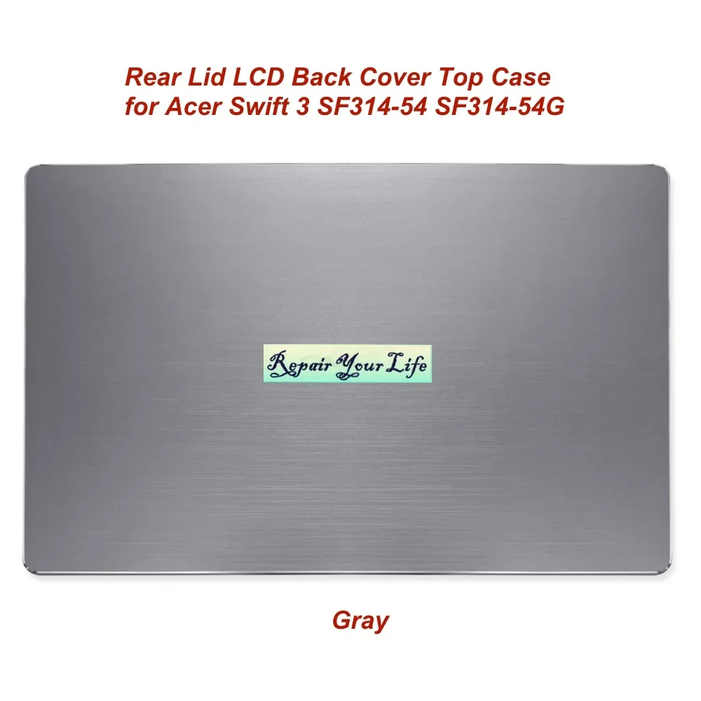 Cubierta trasera LCD para portátil Acer Swift 3 SF314-54, cubierta para portátil, 4600E70100 D, marco inferior A parte 60.GXJN1.002 001 - imagen 4