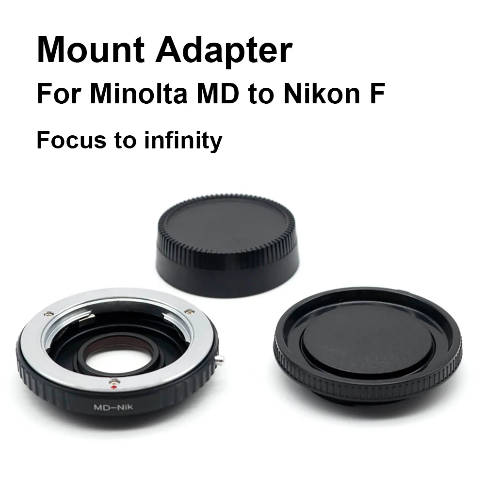 Md-nik F para Minolta MD mount lens Nikon F mount adaptador de montaje de cámara Ring Minolta MC AI Correction Glass Focus to infinity