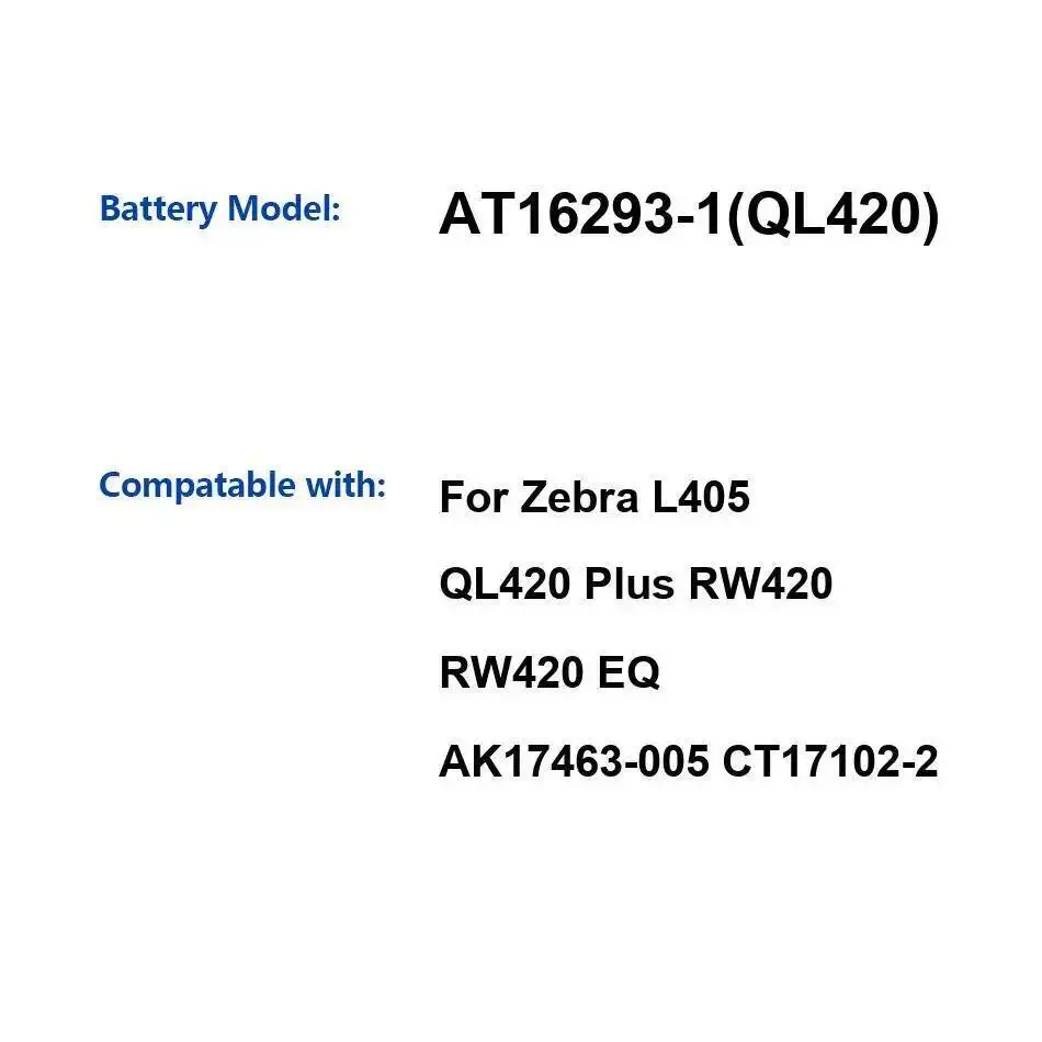 Batería de repuesto Premium para impresora, 3800Mah, para Zebra L405 QL420 Plus RW420 EQ AK17463-005 CT17102-2 AT16293-1