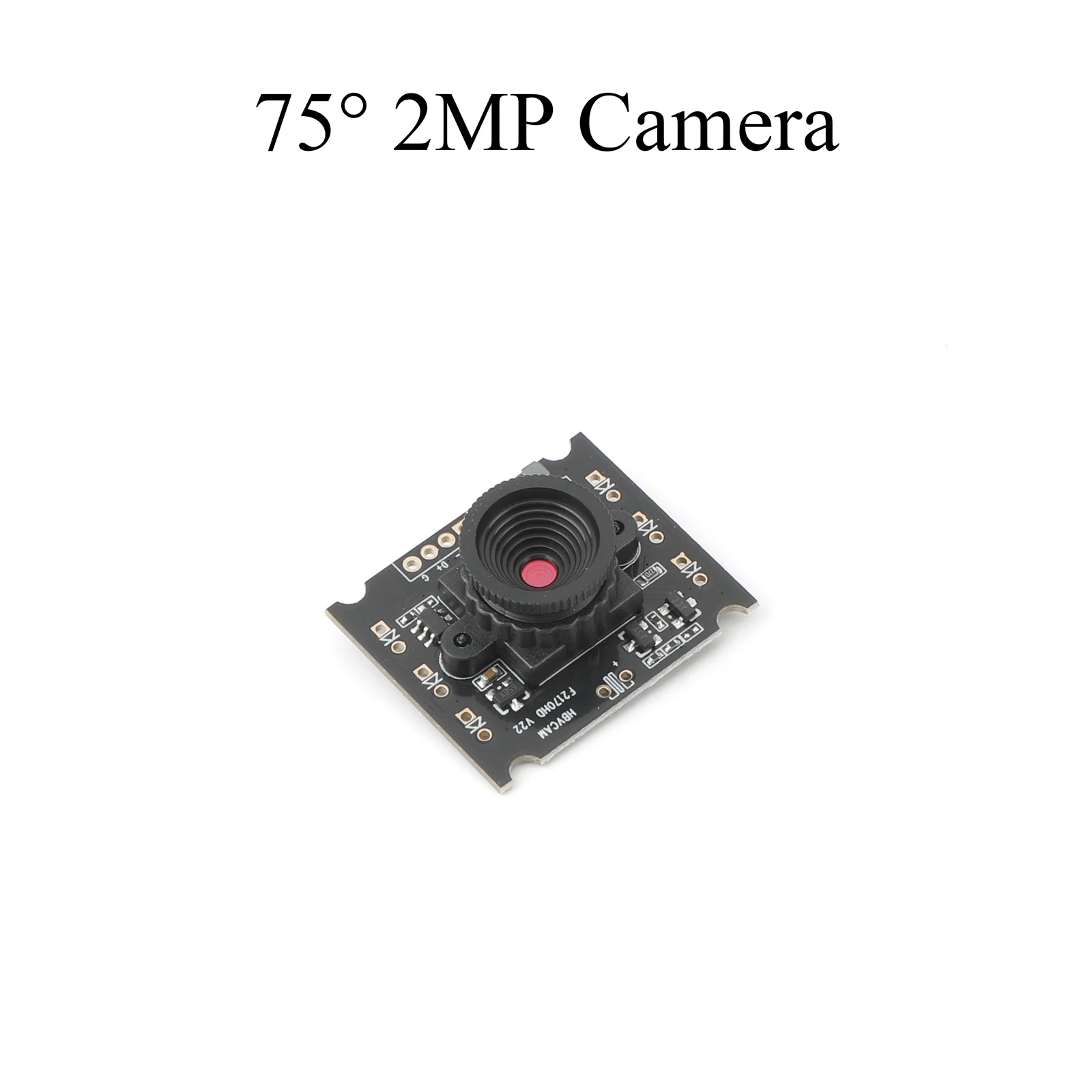 75 angle 2MP Camera