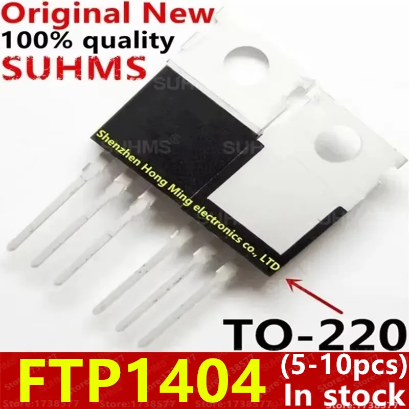 (5-10 piezas) 100% nuevo FTP1404 FTP 1404 TO-220