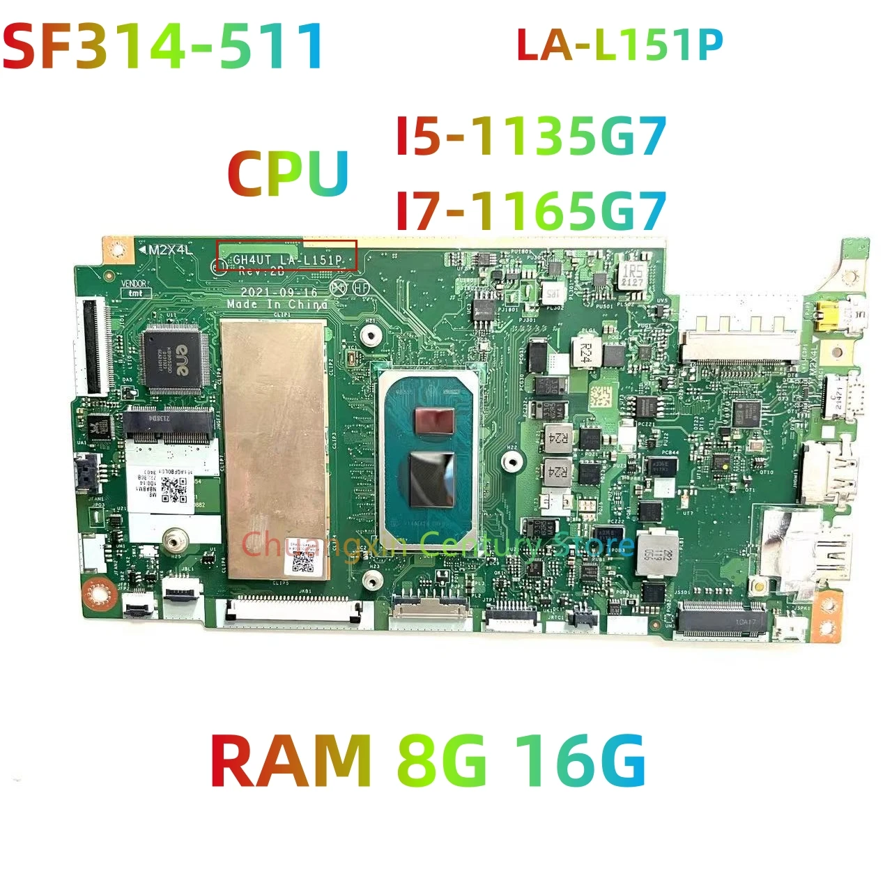 Adecuado para la placa base del ordenador portátil ACER SF314-511 LA-L151P con CPU I5 I7-11TH RAM: 8G/16G 100% probado y enviado