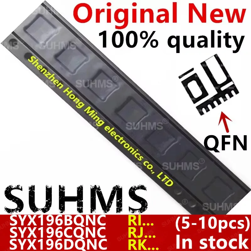 (5-10 piezas) 100% nuevo SYX196BQNC SYX196B RI2AD RI... SYX196CQNC SYX196C RJ3BA RJ... SYX196DQNC SYX196D RK2AD RK... QFN-6