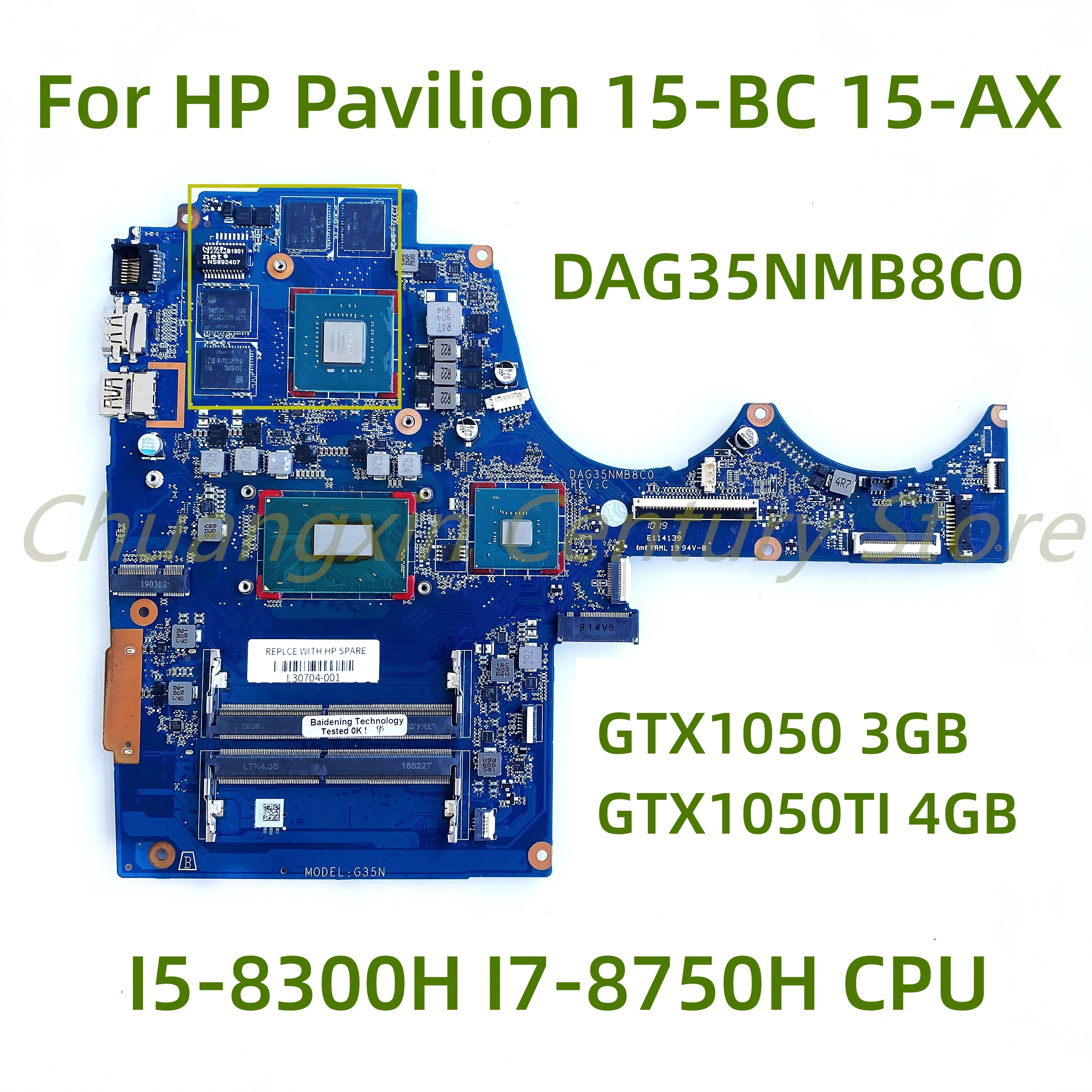 Para HP Pavilion 15-BC 15-AX placa base de computadora portátil DAG35NMB8C0 con I5-9300H I7-8750H CPU GPU: GTX1050 /GTX 1050TI 100% probado completamente